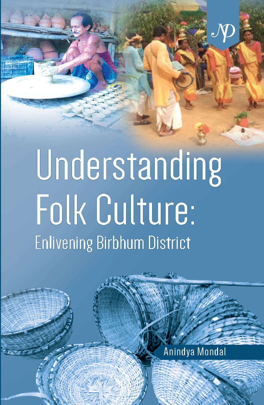 Understanding Folk Culture: Enlivening Birbhum District